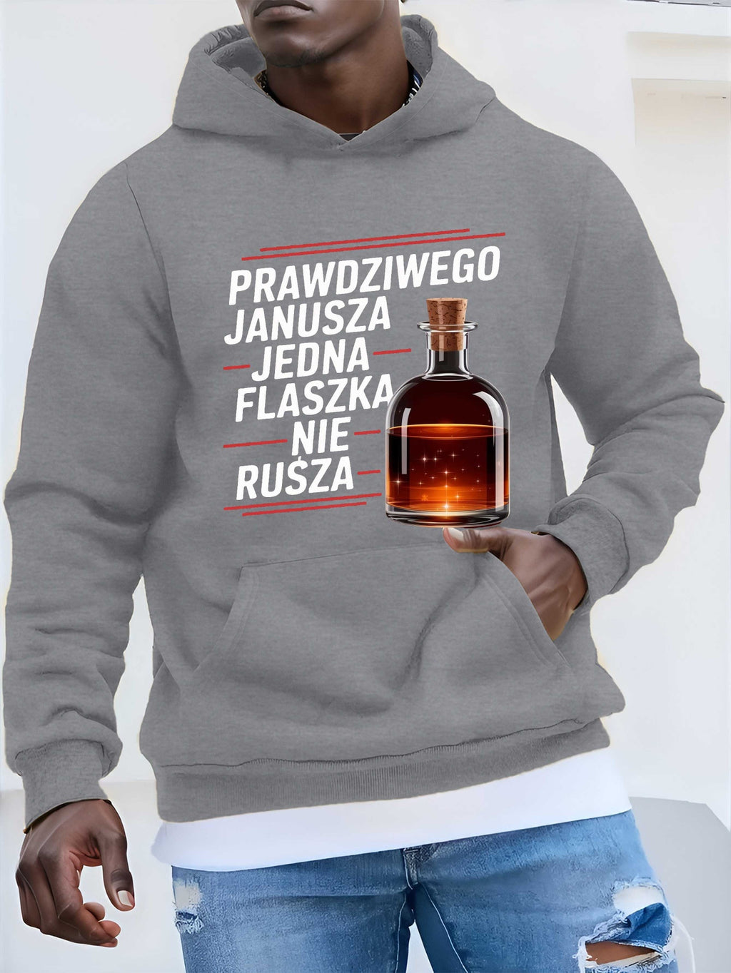 Bluza z Kapturem „Prawdziwego Janusza Jedna Flaszka Nie Rusza”