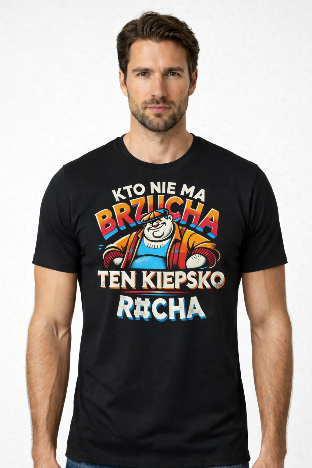 Koszulka „Kto nie ma brzucha, ten kiepsko r#cha” – 100% Bawełna