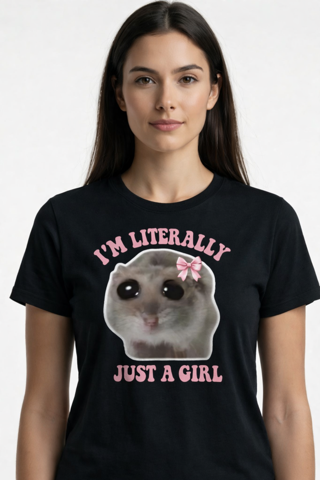 Koszulka damska „I’m Literally Just a Girl”