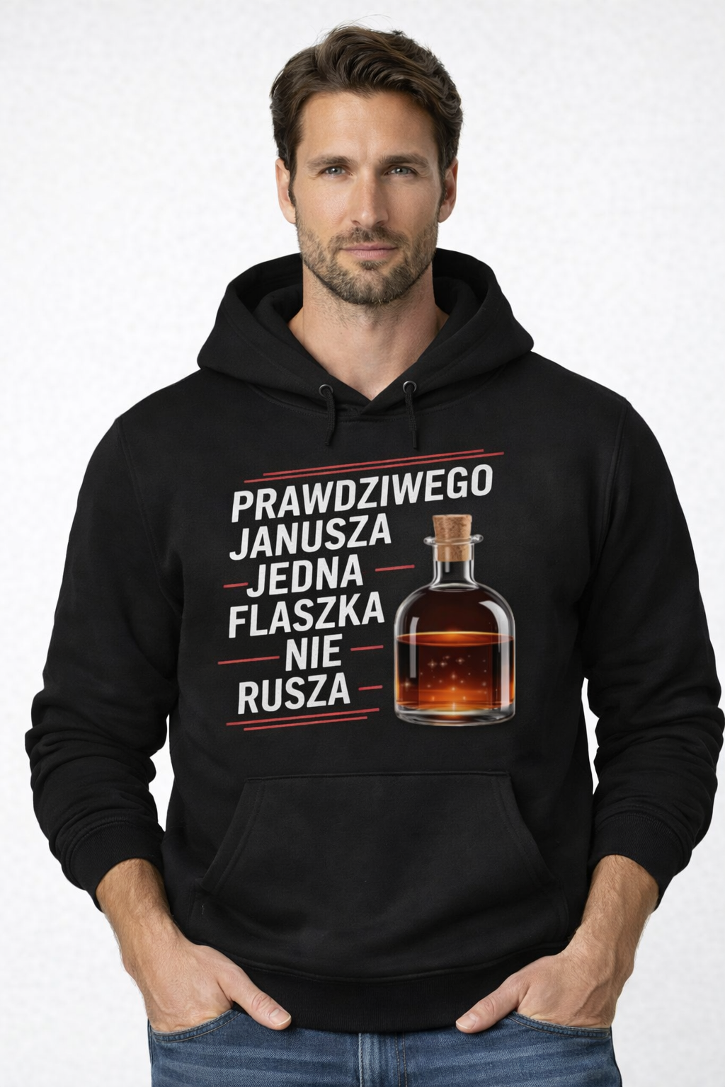 Bluza z Kapturem „Prawdziwego Janusza Jedna Flaszka Nie Rusza”